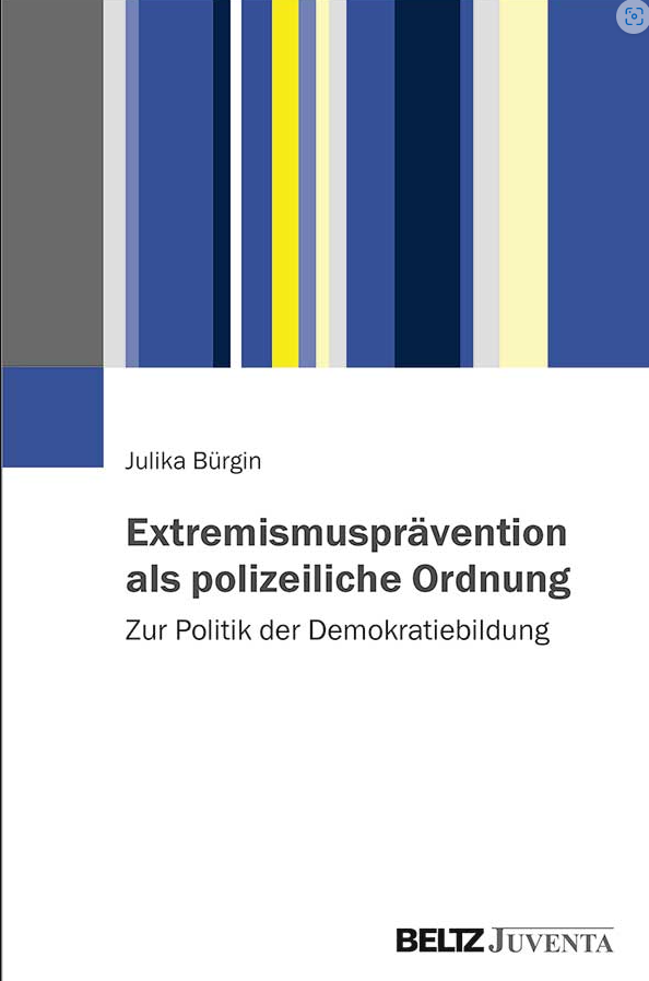 Coverbild "Extremismusprävention als polizeiliche Ordnung"