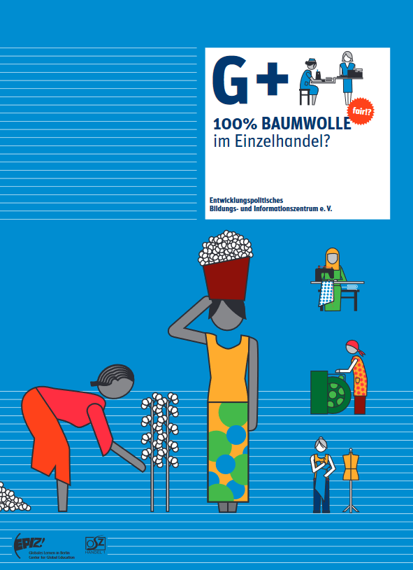 Das blaue Cover des Unterrichtsmaterials "100% Baumwolle". Zeichnungen von verschiedenen Szenen aus der Baumwoll- bzw. Kleidungsindustrie.